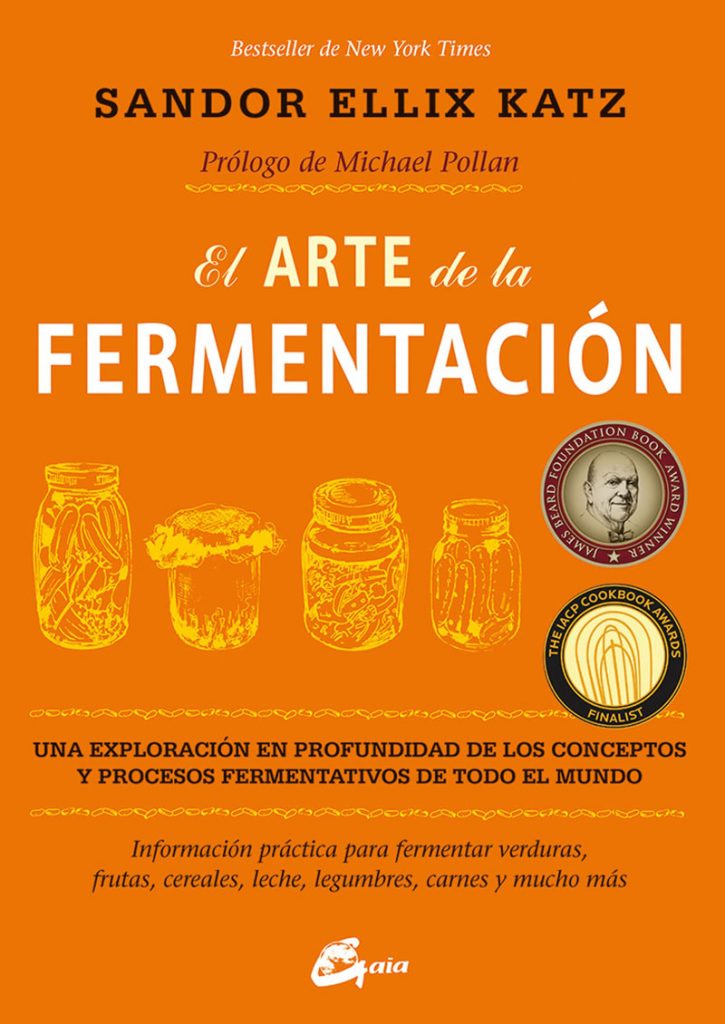 Portada del libro "El arte de la fermentación" de Sandor Ellix Katz